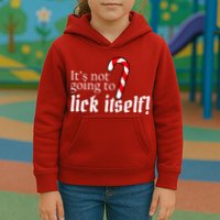 It's Not Going To Lick Itself Candy Cane Kids Hoodie