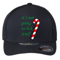 It's Not Going To Lick Itself Funny Naughty Christmas Flexfit Unipanel Trucker Cap