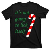 It's Not Going To Lick Itself Funny Naughty Christmas T-Shirt