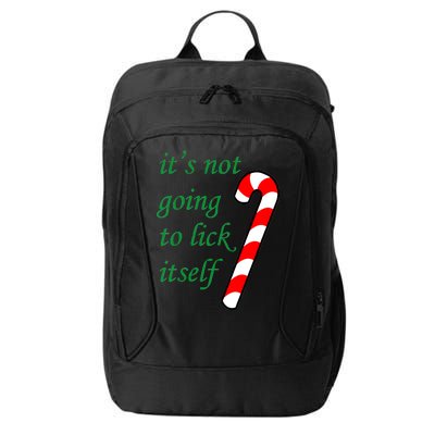 It's Not Going To Lick Itself Funny Naughty Christmas City Backpack