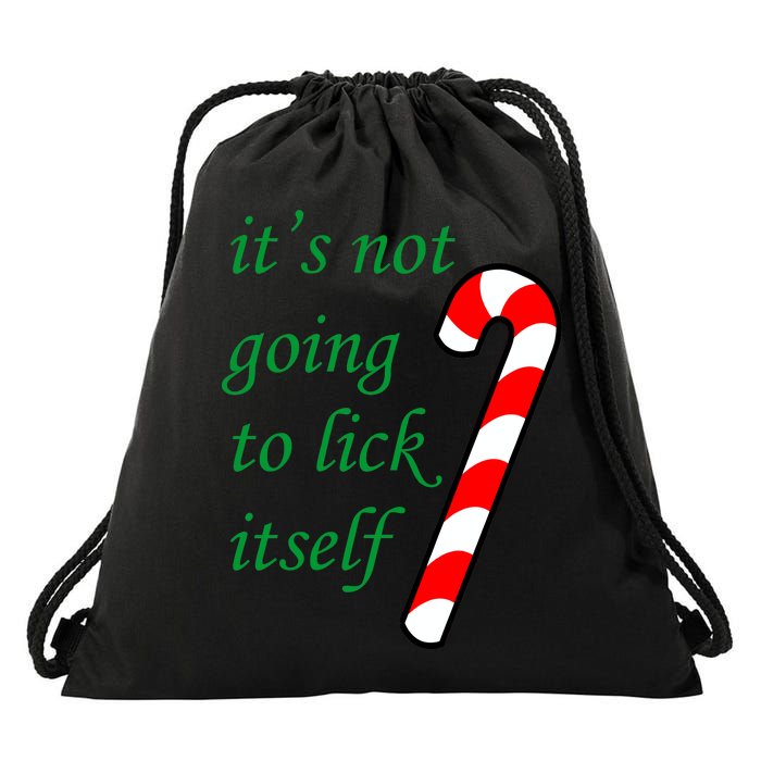 It's Not Going To Lick Itself Funny Naughty Christmas Drawstring Bag