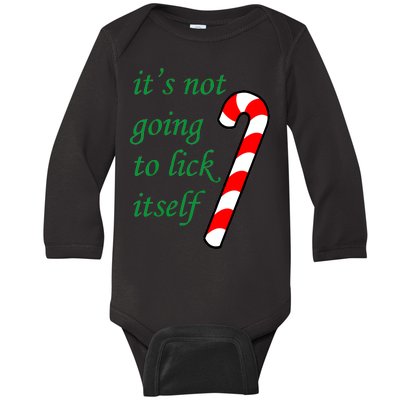 It's Not Going To Lick Itself Funny Naughty Christmas Baby Long Sleeve Bodysuit