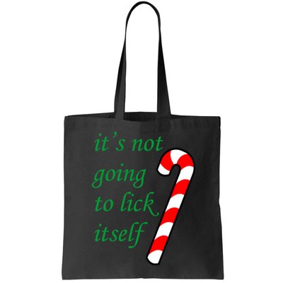 It's Not Going To Lick Itself Funny Naughty Christmas Bag