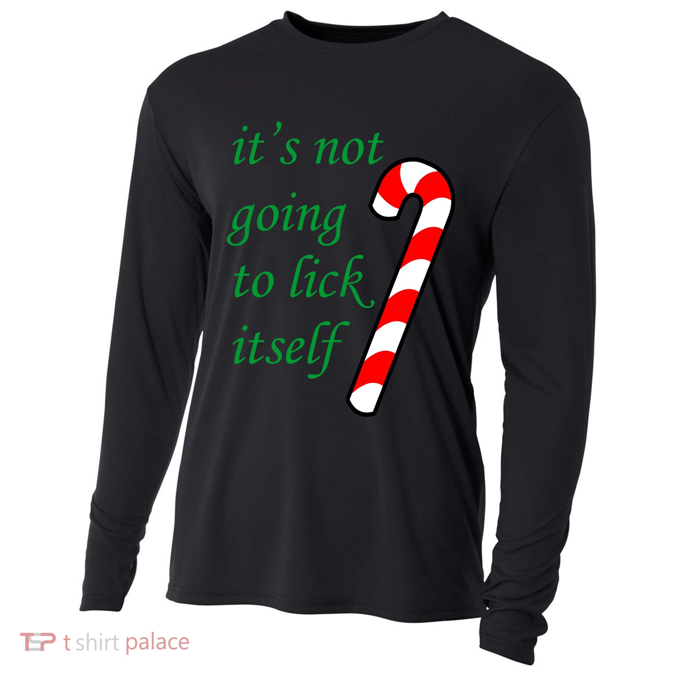 It's Not Going To Lick Itself Funny Naughty Christmas Cooling Performance Long Sleeve Crew
