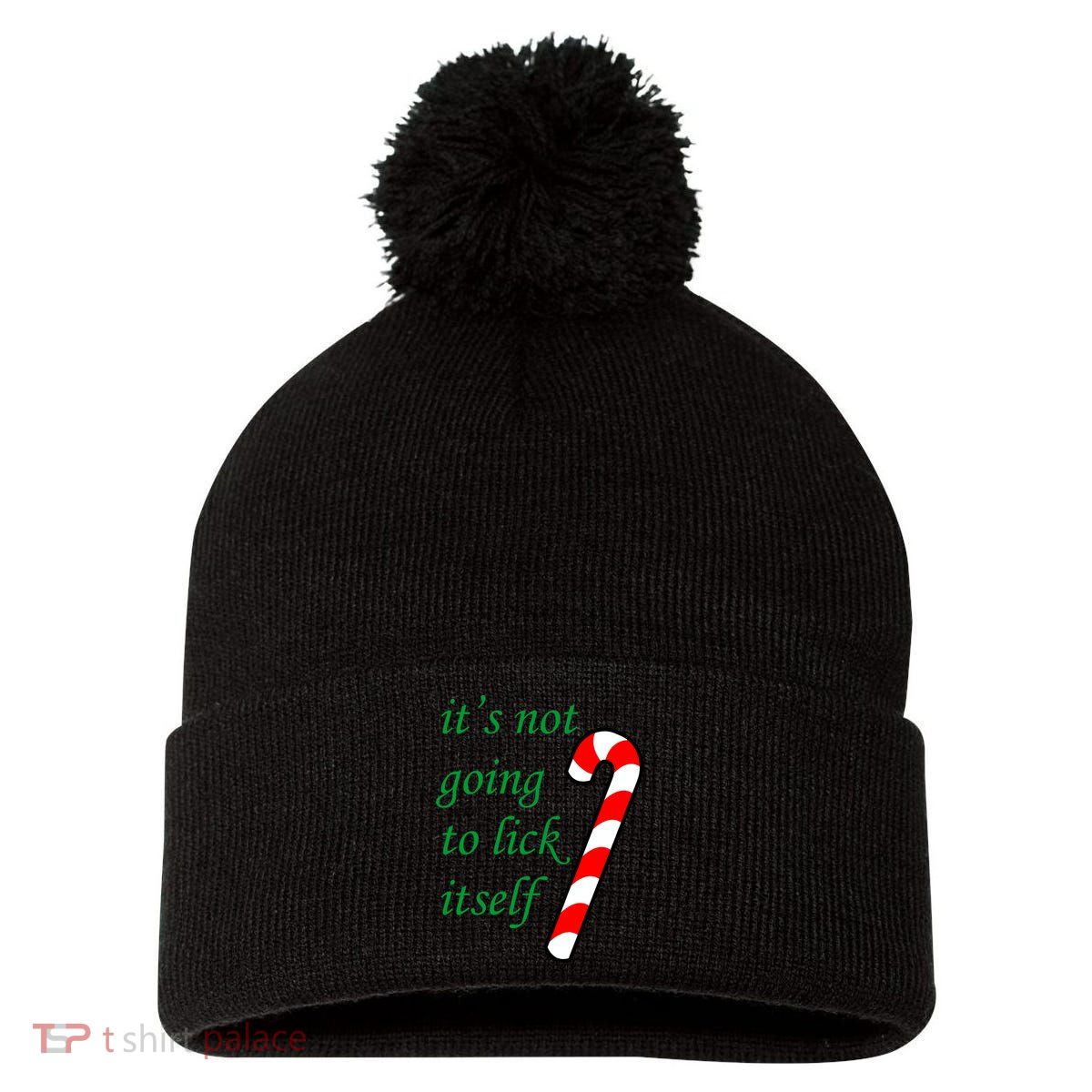 It's Not Going To Lick Itself Funny Naughty Christmas Pom Pom 12in Knit Beanie
