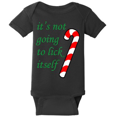 It's Not Going To Lick Itself Funny Naughty Christmas Baby Bodysuit