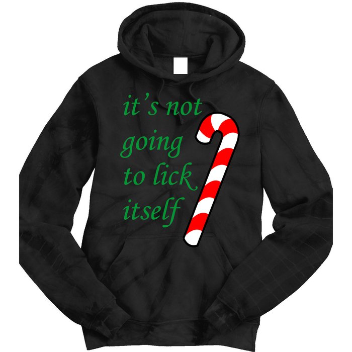 It's Not Going To Lick Itself Funny Naughty Christmas Tie Dye Hoodie