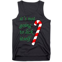 It's Not Going To Lick Itself Funny Naughty Christmas Tank Top