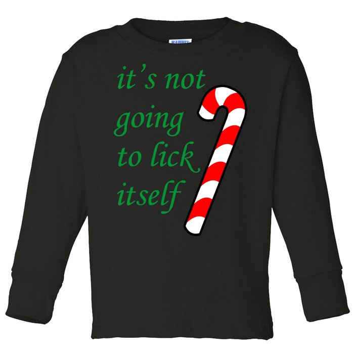 It's Not Going To Lick Itself Funny Naughty Christmas Toddler Long Sleeve Shirt