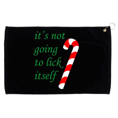 It's Not Going To Lick Itself Funny Naughty Christmas Grommeted Golf Towel