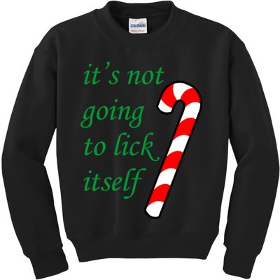 It's Not Going To Lick Itself Funny Naughty Christmas Kids Sweatshirt