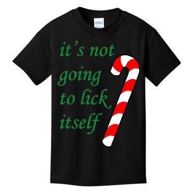 It's Not Going To Lick Itself Funny Naughty Christmas Kids T-Shirt