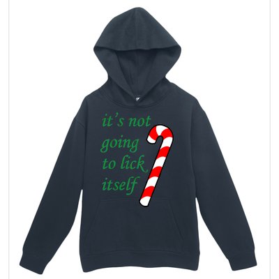 It's Not Going To Lick Itself Funny Naughty Christmas Urban Pullover Hoodie