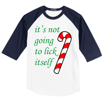 It's Not Going To Lick Itself Funny Naughty Christmas Baseball Sleeve Shirt