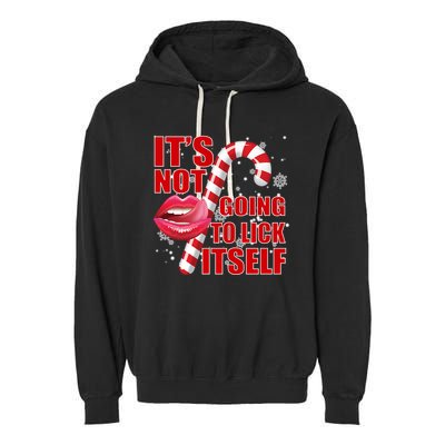 It's Not Going To Lick Itself Funny X-Mas Garment-Dyed Fleece Hoodie