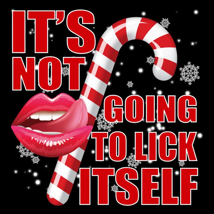 It's Not Going To Lick Itself Funny X-Mas Button