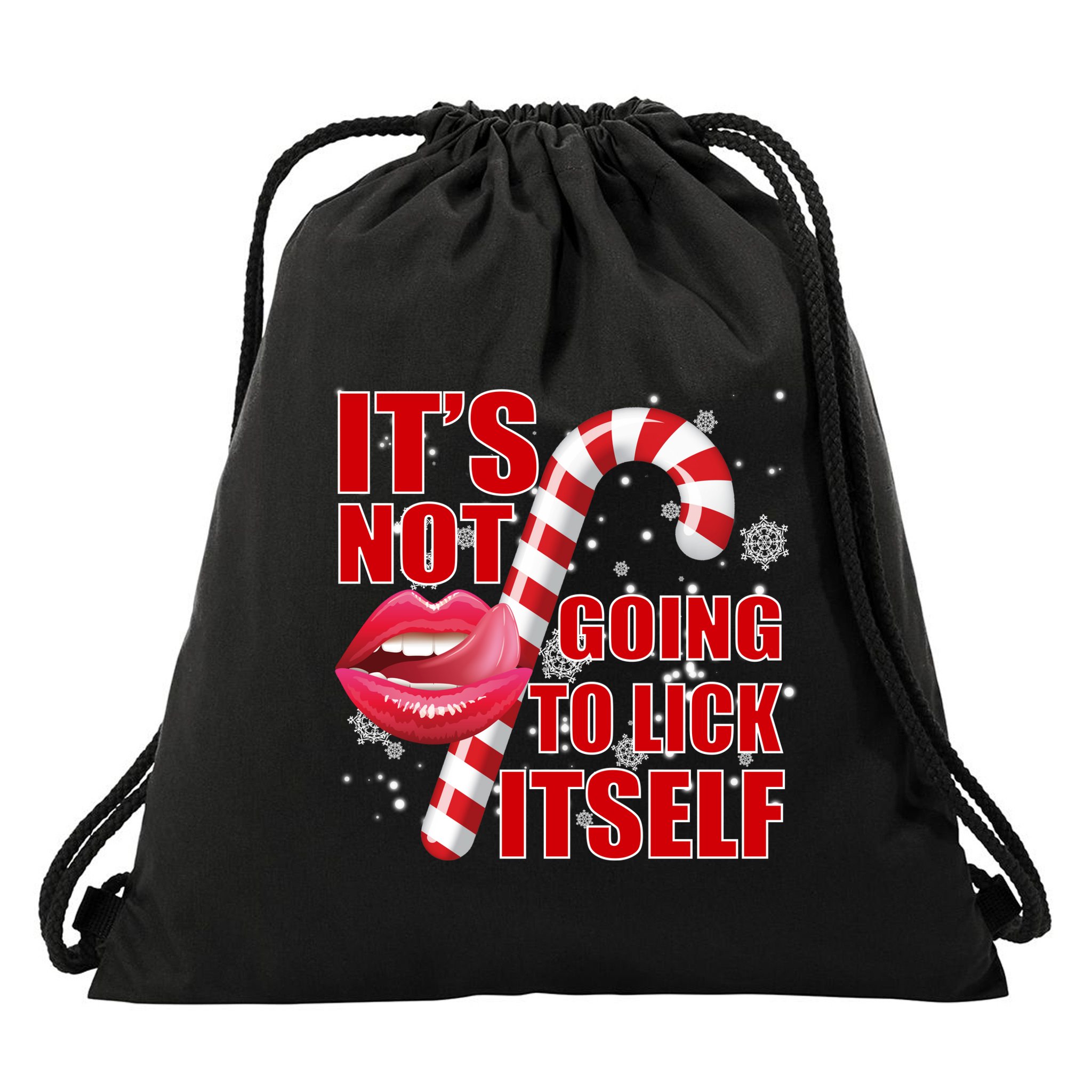 It's Not Going To Lick Itself Funny X-Mas Drawstring Bag