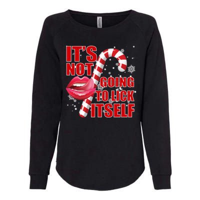 It's Not Going To Lick Itself Funny X-Mas Womens California Wash Sweatshirt