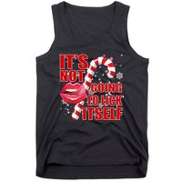 It's Not Going To Lick Itself Funny X-Mas Tank Top