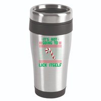 It's Not Going To Lick Itself Ugly Christmas Sweater 16oz Travel Tumbler
