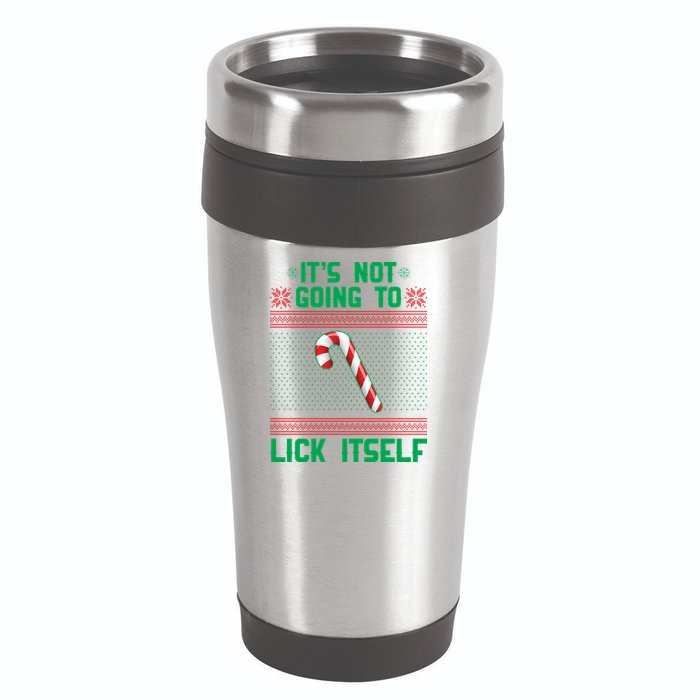 It's Not Going To Lick Itself Ugly Christmas Sweater 16oz Travel Tumbler