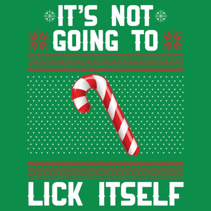 It's Not Going To Lick Itself Ugly Christmas Sweater Hoodie