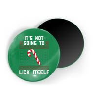 It's Not Going To Lick Itself Ugly Christmas Sweater Magnet