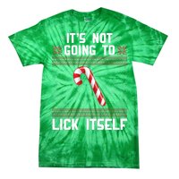 It's Not Going To Lick Itself Ugly Christmas Sweater Tie-Dye T-Shirt