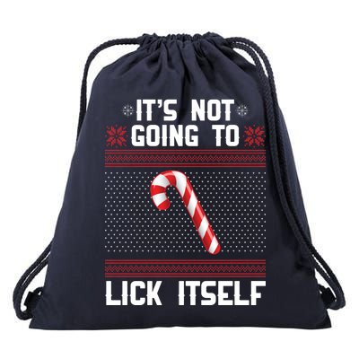 It's Not Going To Lick Itself Ugly Christmas Sweater Drawstring Bag