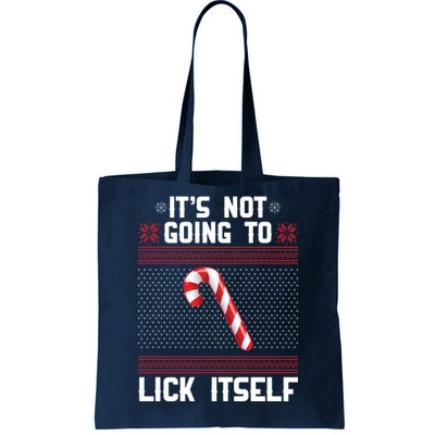 It's Not Going To Lick Itself Ugly Christmas Sweater Tote Bag