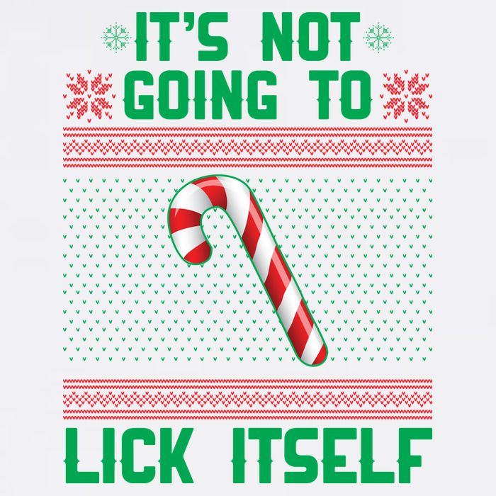It's Not Going To Lick Itself Ugly Christmas Sweater Garment-Dyed Sweatshirt