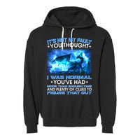 It's Not My Fault You Thought I Was Normal Lightning Dragon Garment-Dyed Fleece Hoodie