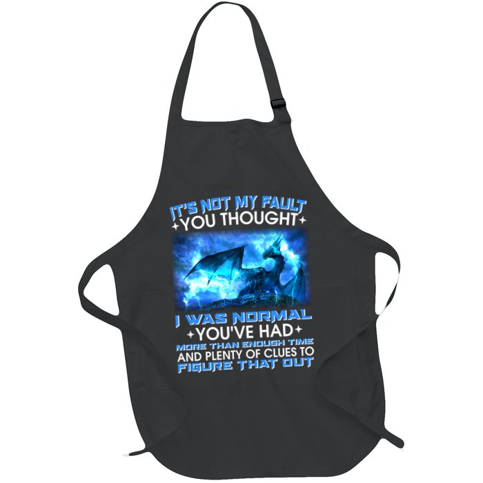 It's Not My Fault You Thought I Was Normal Lightning Dragon Apron