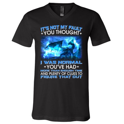 It's Not My Fault You Thought I Was Normal Lightning Dragon V-Neck T-Shirt