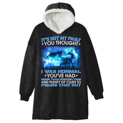 It's Not My Fault You Thought I Was Normal Lightning Dragon Hooded Wearable Blanket