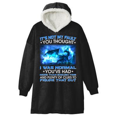 It's Not My Fault You Thought I Was Normal Lightning Dragon Hooded Wearable Blanket