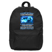 It's Not My Fault You Thought I Was Normal Lightning Dragon 16 in Basic Backpack