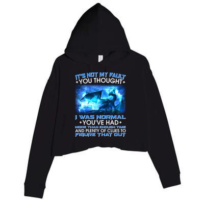 It's Not My Fault You Thought I Was Normal Lightning Dragon Crop Fleece Hoodie