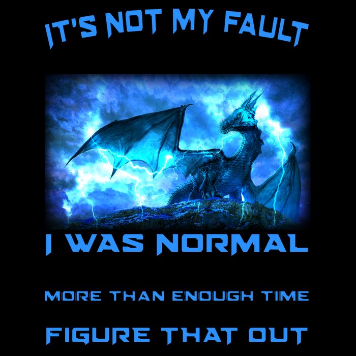 It's Not My Fault You Thought I Was Normal Lightning Dragon 16oz Travel Tumbler
