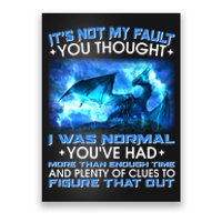 It's Not My Fault You Thought I Was Normal Lightning Dragon Poster