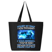 It's Not My Fault You Thought I Was Normal Lightning Dragon 25L Jumbo Tote