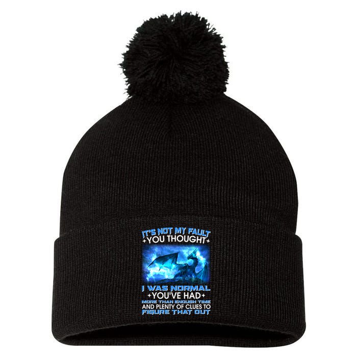 It's Not My Fault You Thought I Was Normal Lightning Dragon Pom Pom 12in Knit Beanie