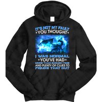 It's Not My Fault You Thought I Was Normal Lightning Dragon Tie Dye Hoodie