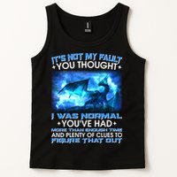 It's Not My Fault You Thought I Was Normal Lightning Dragon Tank Top