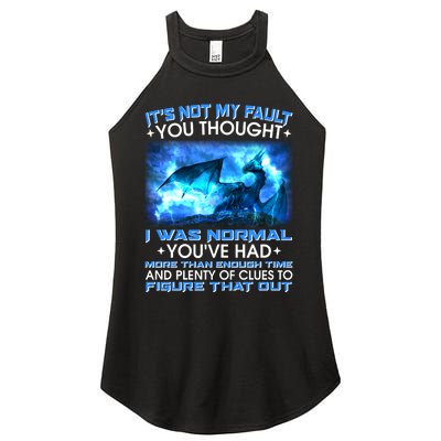 It's Not My Fault You Thought I Was Normal Lightning Dragon Women's Perfect Tri Rocker Tank