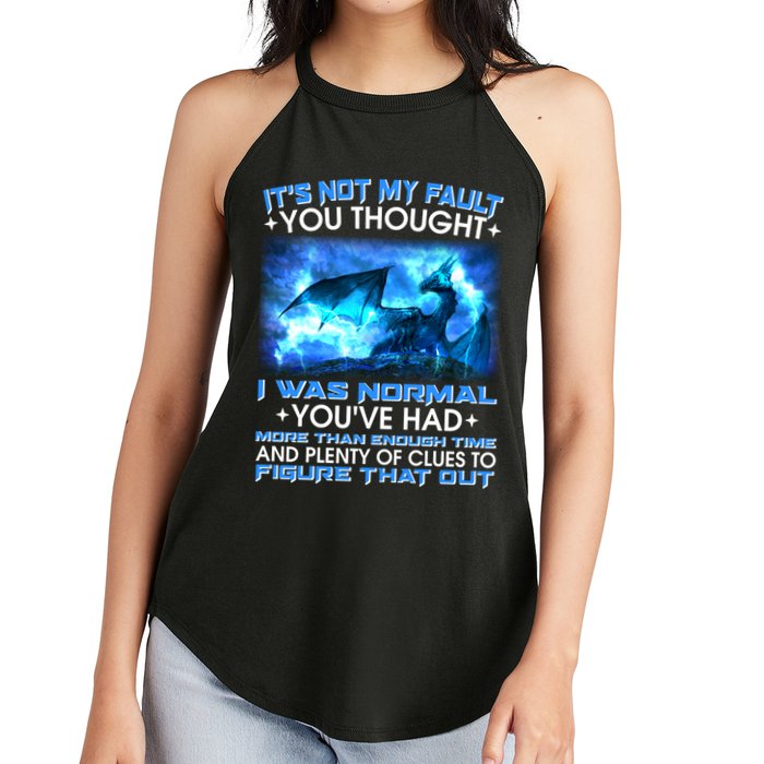 It's Not My Fault You Thought I Was Normal Lightning Dragon Women's Perfect Tri Rocker Tank