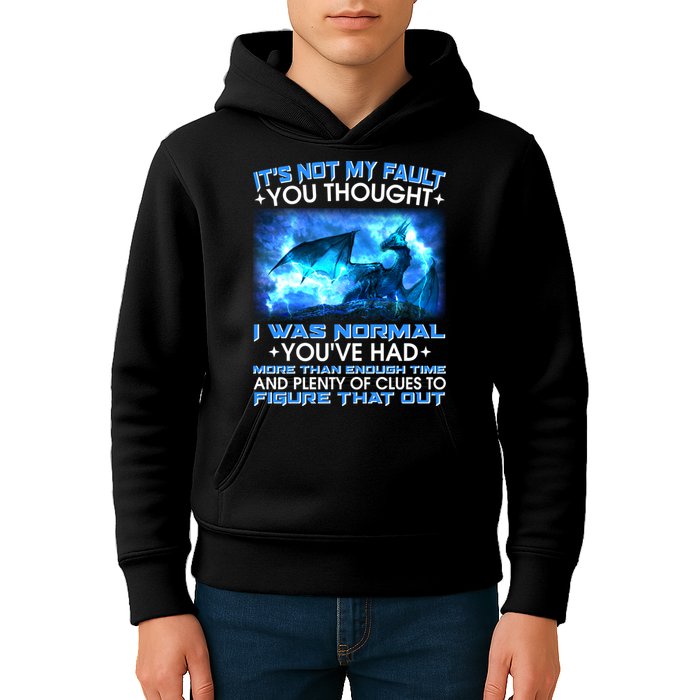 It's Not My Fault You Thought I Was Normal Lightning Dragon Kids Hoodie