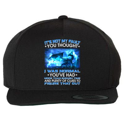 It's Not My Fault You Thought I Was Normal Lightning Dragon Wool Snapback Cap