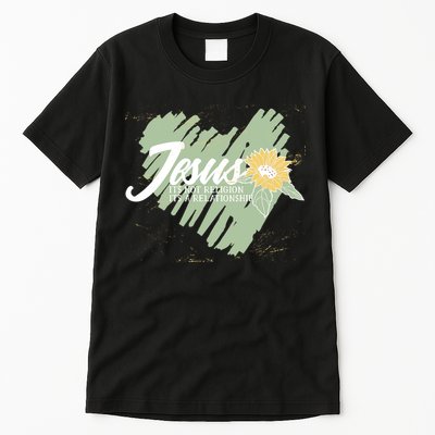 It's Not Religion It's A Relationship Heart Tall T-Shirt