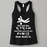 It's Not The Velocity That Kills You It's The Fall Womens Tank Top